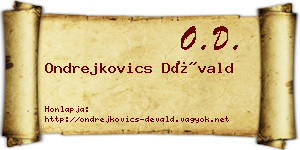 Ondrejkovics Dévald névjegykártya